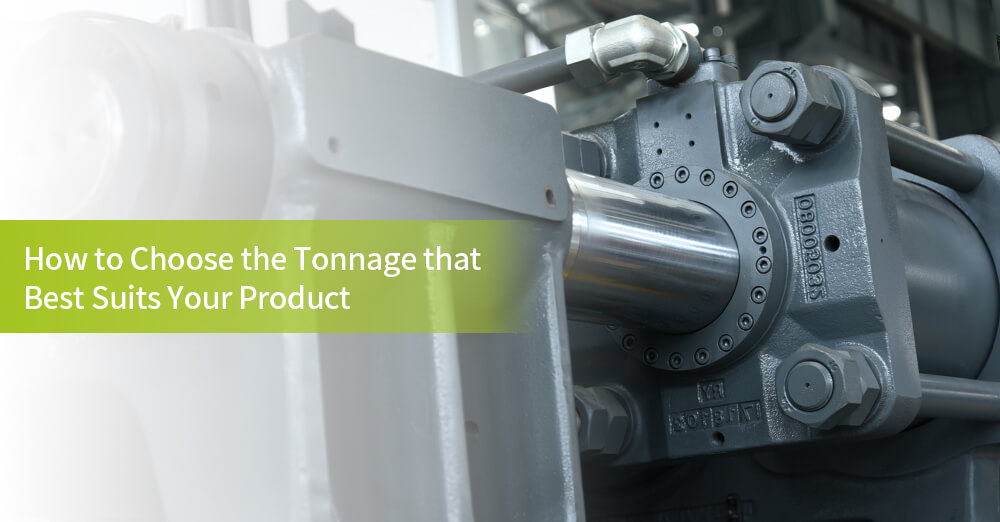 how to choose the tonnage that best suits your product